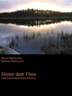 Hinter dem Fluss - Fünf Geschichten bauen Brücken