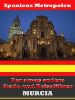 Murcia - Der etwas andere Stadt- und Reiseführer - Mit Reise - Wörterbuch Deutsch-Spanisch