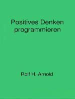 Positives Denken programmieren