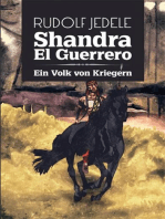 Shandra el Guerrero: Ein Volk von Kriegern