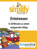 simplify your life - Entstressen