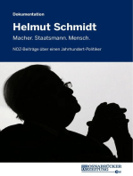 Helmut Schmidt: Macher. Staatsmann. Mensch.