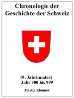Chronologie Schweiz 10: Chronologie der Geschichte der Schweiz 10. Jahrhundert Jahr 900-999