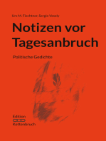 Notizen vor Tagesanbruch: Politische Gedichte