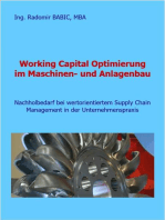 Working Capital Optimierung im Maschinen- und Anlagenbau: Nachholbedarf bei wertorientiertem Supply Chain Management in der Unternehmenspraxis