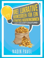 Drei lukrative Businessideen für ein attraktives Nebeneinkommen: -Schritt-für-Schritt-Anleitung-