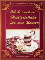 20 besondere Heißgetränke für den Winter: von Klassikern bis hin zu Exoten