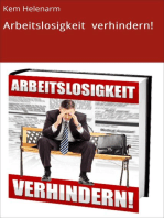 Arbeitslosigkeit verhindern!