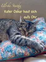 Kater Oskar haut sich aufs Ohr: Vom Leben mit einem Felllosen