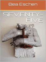 seventy-five: Dying by Decree and the Loss of Wisdom