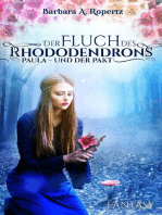 Der Fluch des Rhododendrons