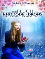 Der Fluch des Rhododendrons: Paula und der Pakt
