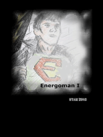 Energoman I: Ein Held in Sachen Energie