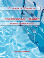 Swimmingpool-Kinder: Science-Fiction-Roman