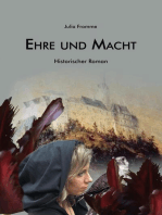 Ehre und Macht: Historischer Roman