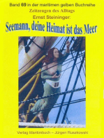 Seemann, deine Heimat ist das Meer – Teil 1: Band 69 in der maritimen gelben Buchreihe bei Jürgen Ruszkowski