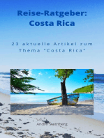 Reise-Ratgeber: Costa Rica: 23 aktuelle Artikel zum Thema "Costa Rica"