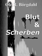 Blut und Scherben: Der zweite Fall für Quint und Leidtner