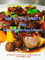 THE FLYING CHEFS Das Septemberkochbuch: 10 raffinierte exklusive Rezepte vom Flitterwochenkoch von Prinz William und Kate