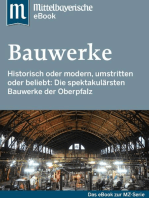 Spektakuläre Bauwerke in der Oberpfalz: Das Buch zur Serie der Mittelbayerischen Zeitung