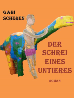 Der Schrei eines Untieres