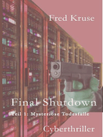 Final Shutdown - Teil 1: Mysteriöse Todesfälle: Ein Cyberthriller in drei Teilen