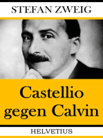 Castellio gegen Calvin: oder Ein Gewissen gegen die Gewalt