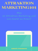 Attraktion Marketing 101: Was ist Attraktion Marketing und was bietet es Ihnen?