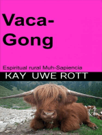 Vaca-Gong: Espiritual rural Muh-Sapiencia
