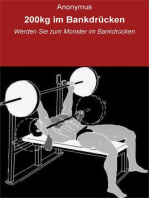 200kg im Bankdrücken: Werden Sie zum Monster im Bankdrücken