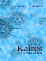 Kairos: Die tane Chance