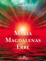 Maria Magdalenas Erbe: Die Schwestern- und Bruderschaft der Essener