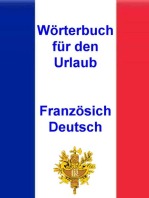 Wörterbuch für den Urlaub Französisch - Deutsch: Vokabeln für unterwegs