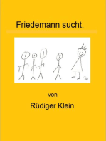 Friedemann sucht.