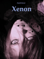 Xenon: Eine Geschichte jenseits von Realität und Wahn