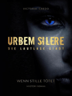 urbem silere: Die lautlose Stadt