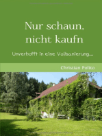 Nur schaun, nicht kaufn: Unverhofft in eine Vollsanierung…