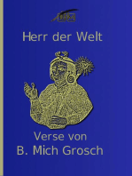 Herr der Welt: Verse von B. Mich. Grosch