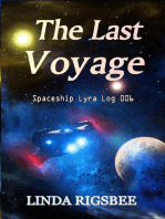 The Last Voyage: Spaceship Lyra Logs, #6