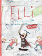 Elli: A Day in the Life of a Kid with ADHD