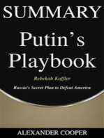 Summary of Putin’s Playbook: by Rebekah Koffler - Russia's Secret Plan to Defeat America - A Comprehensive Summary