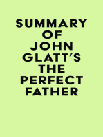 Summary of John Glatt's The Perfect Father
