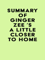 Summary of Ginger Zee 's A Little Closer to Home