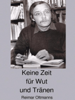 Keine Zeit für Wut und Tränen