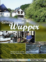 Geliebte Heimat Wupper: Die Serie von ST und RGA über den bergischen Fluss