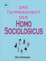 Das Temperament des Homo Sociologicus: Fünf SozialwissenschaftlerInnen zum wundersamen Leben des Menschen in der Gesellschaft