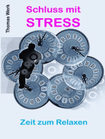 Schluss mit STRESS: Zeit zum Relaxen