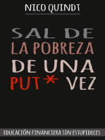 Sal de la Pobreza de una Put* vez: Educación financiera sin estupideces