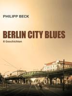 Berlin City Blues: 8 Geschichten