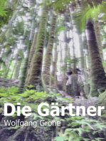 Die Gärtner: Erzählung